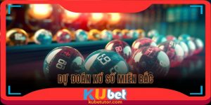 mẹo dự đoán xổ số miền bắc tại kubet