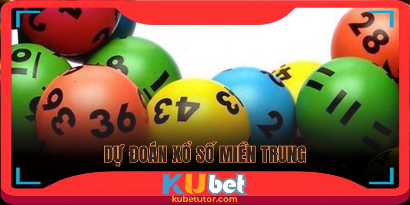 phương pháp dự đoán xổ số miền trung